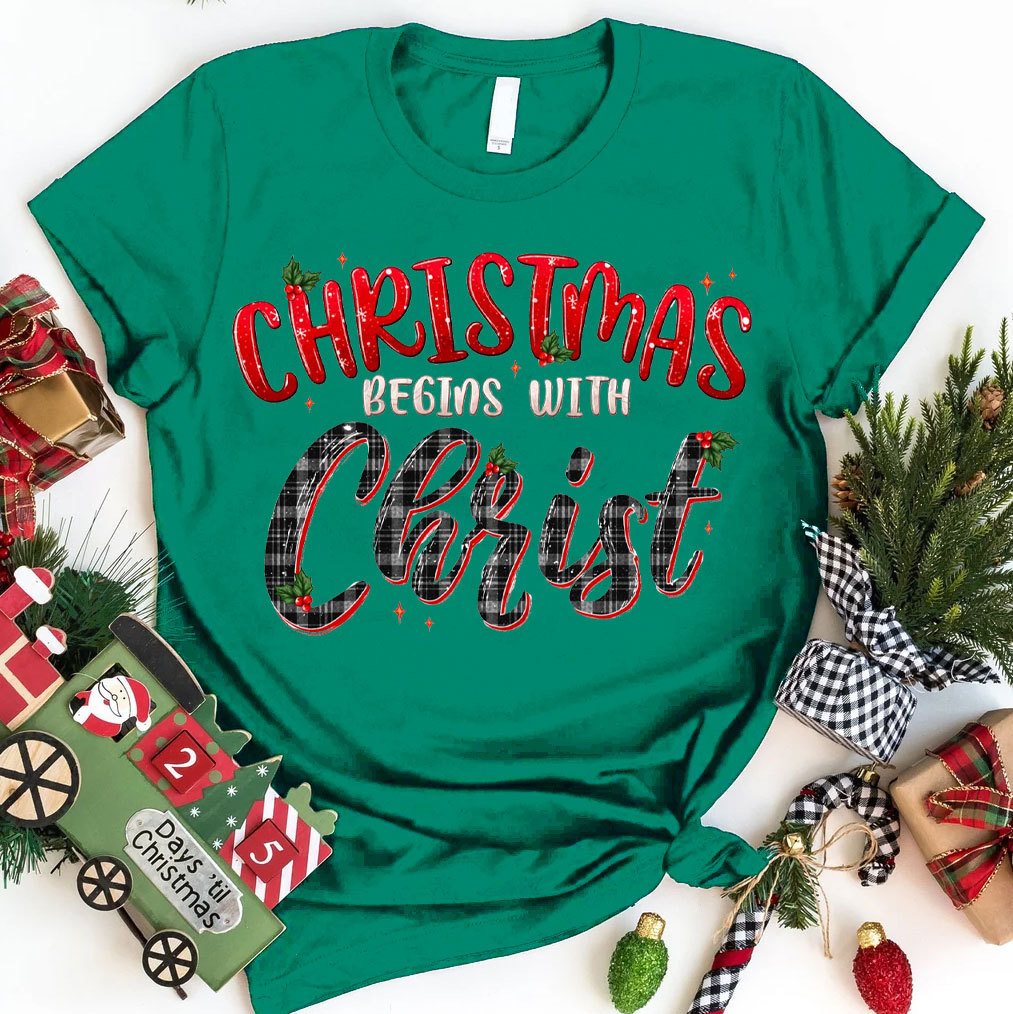 Christmas Begins With Christ T-Shirt