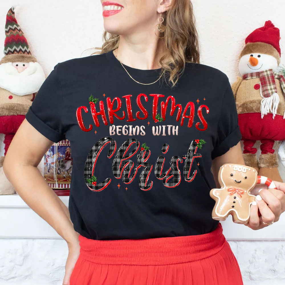 Christmas Begins With Christ T-Shirt