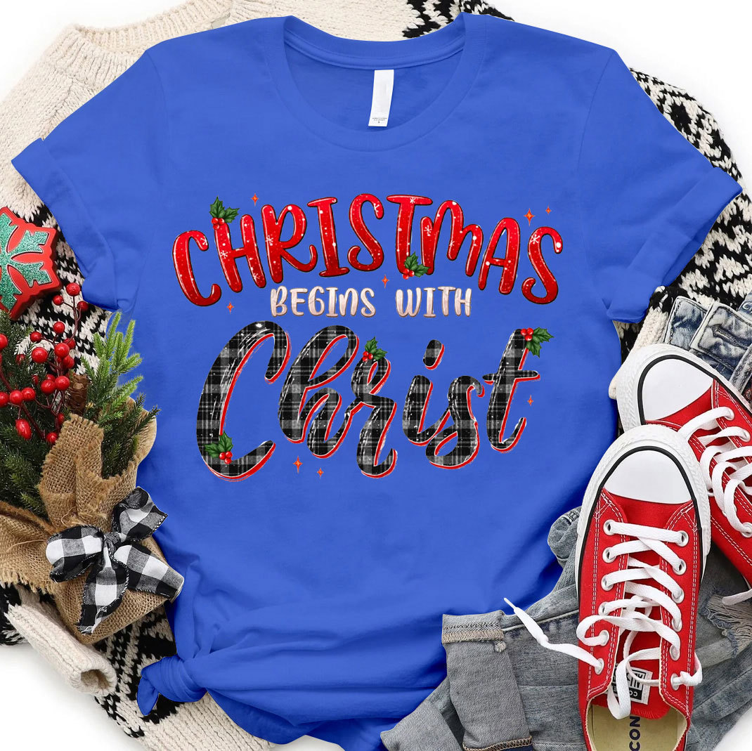 Christmas Begins With Christ T-Shirt