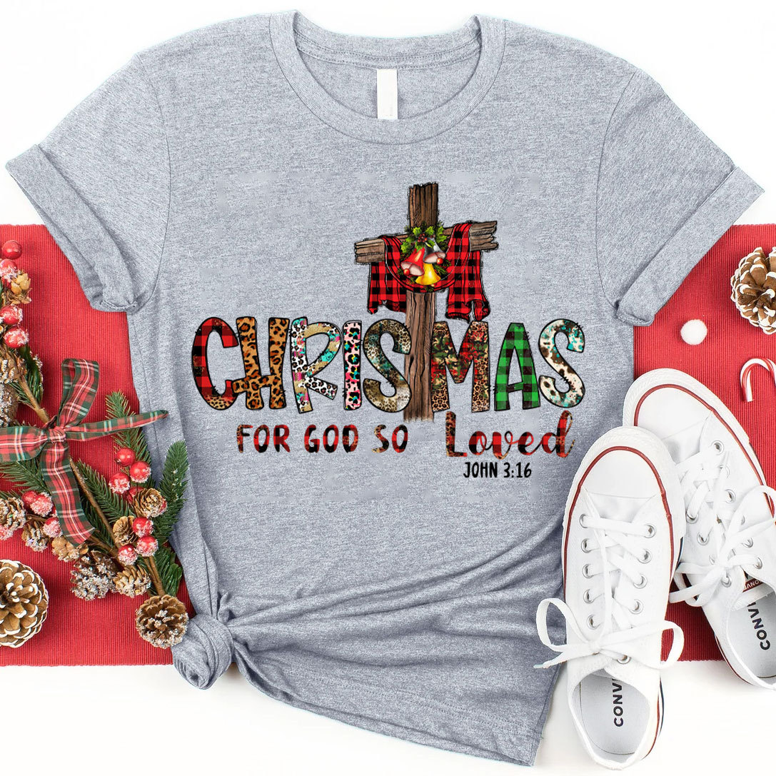 Christmas For God So Loved Christian T-Shirt