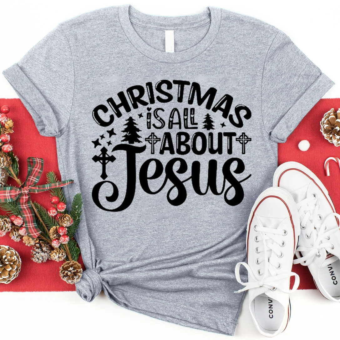 Christmas Is About Jesus Christian T-Shirt