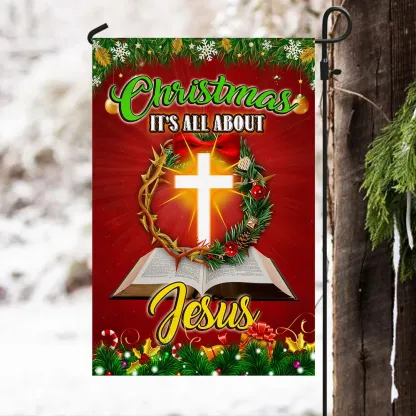 Christmas It’s All About Jesus Christian Flag