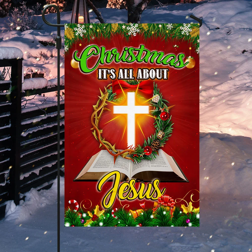 Christmas It’s All About Jesus Christian Flag