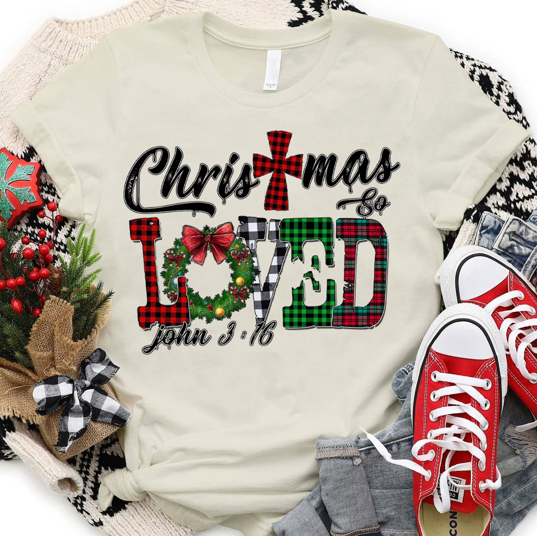 Christmas So Loved Christian T-Shirt