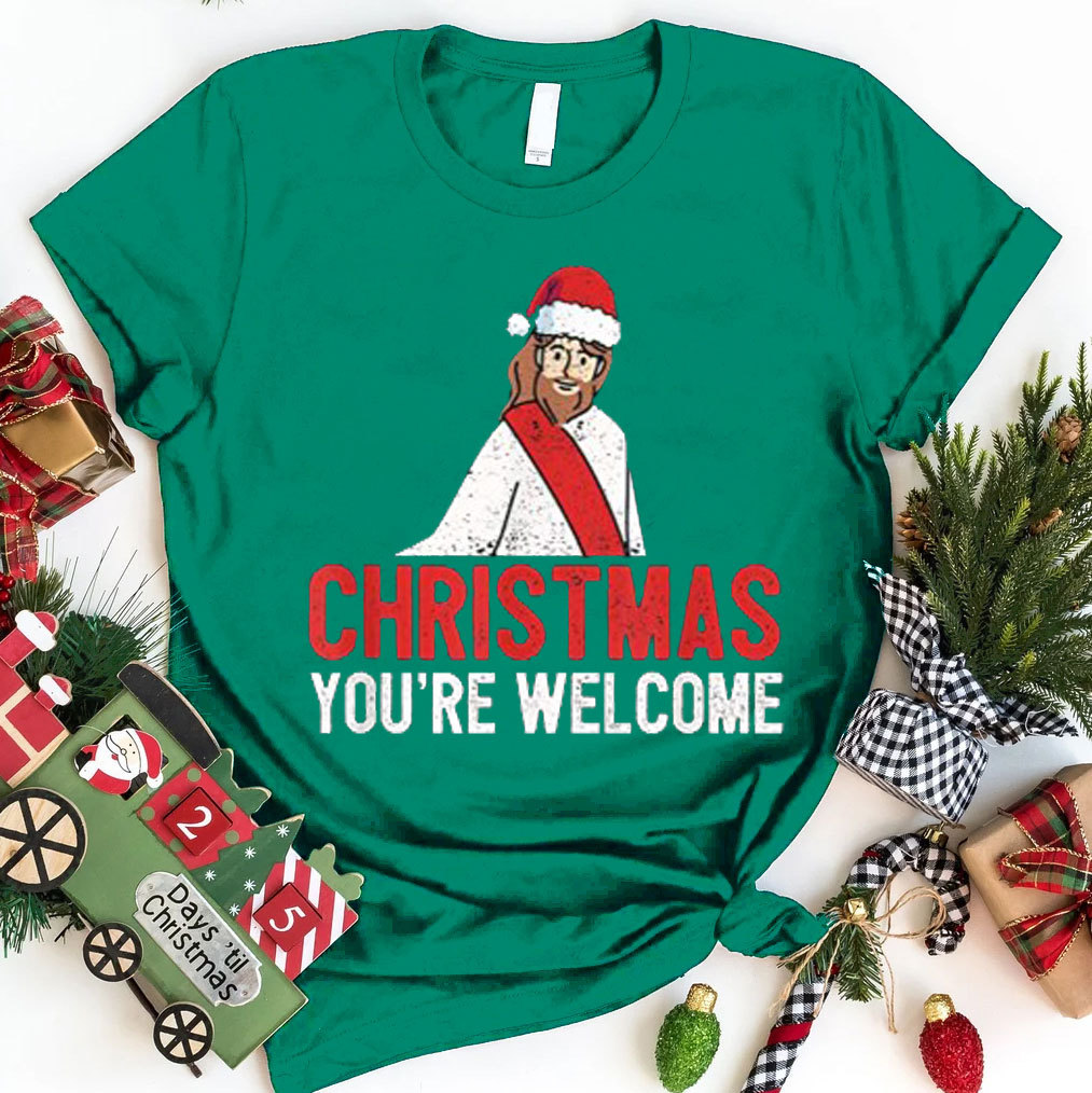 Christmas You Are Welcome Christian T-Shirt