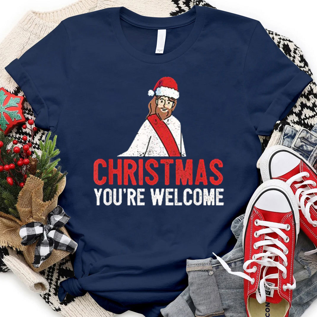 Christmas You Are Welcome Christian T-Shirt