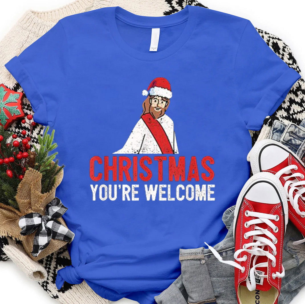 Christmas You Are Welcome Christian T-Shirt