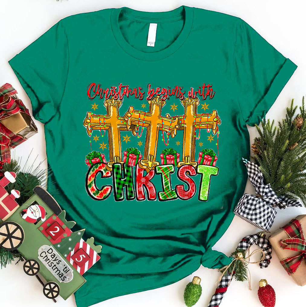 Christmas Begins With Christ Christian T-Shirt