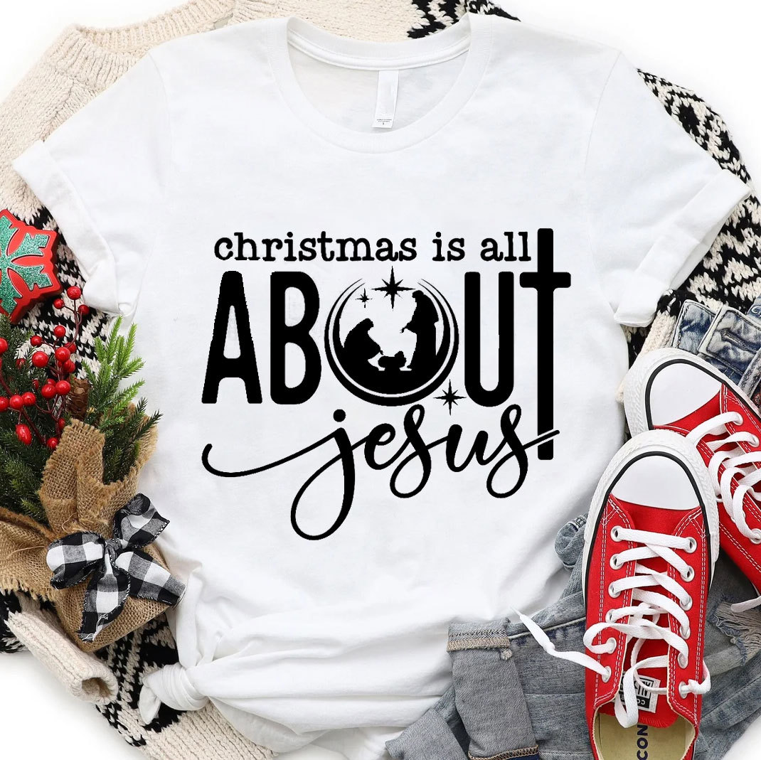 Christmas Is All About Jesus Christian T-Shirt