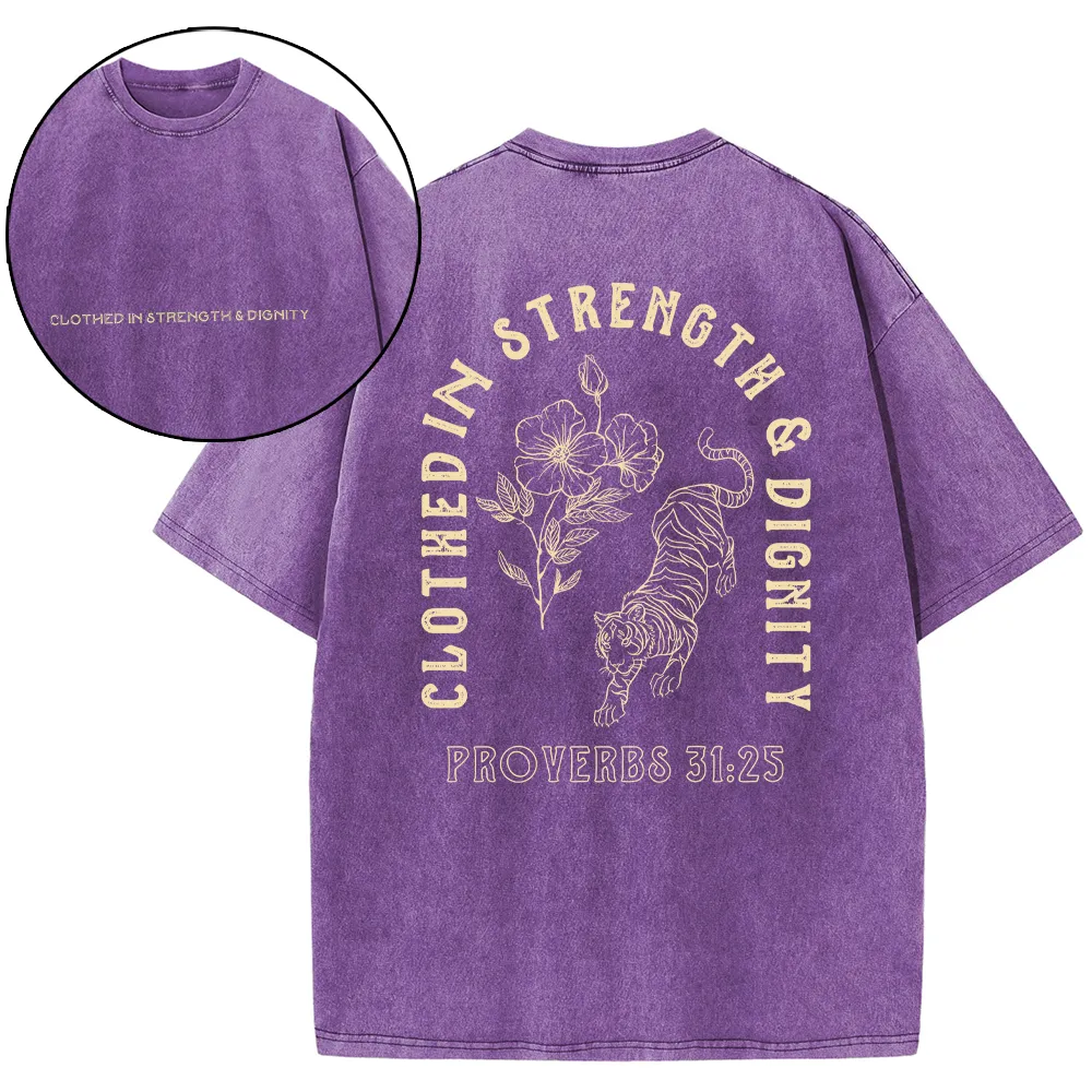 Clothed In Strength And Dignity Christian Washed T-Shirt