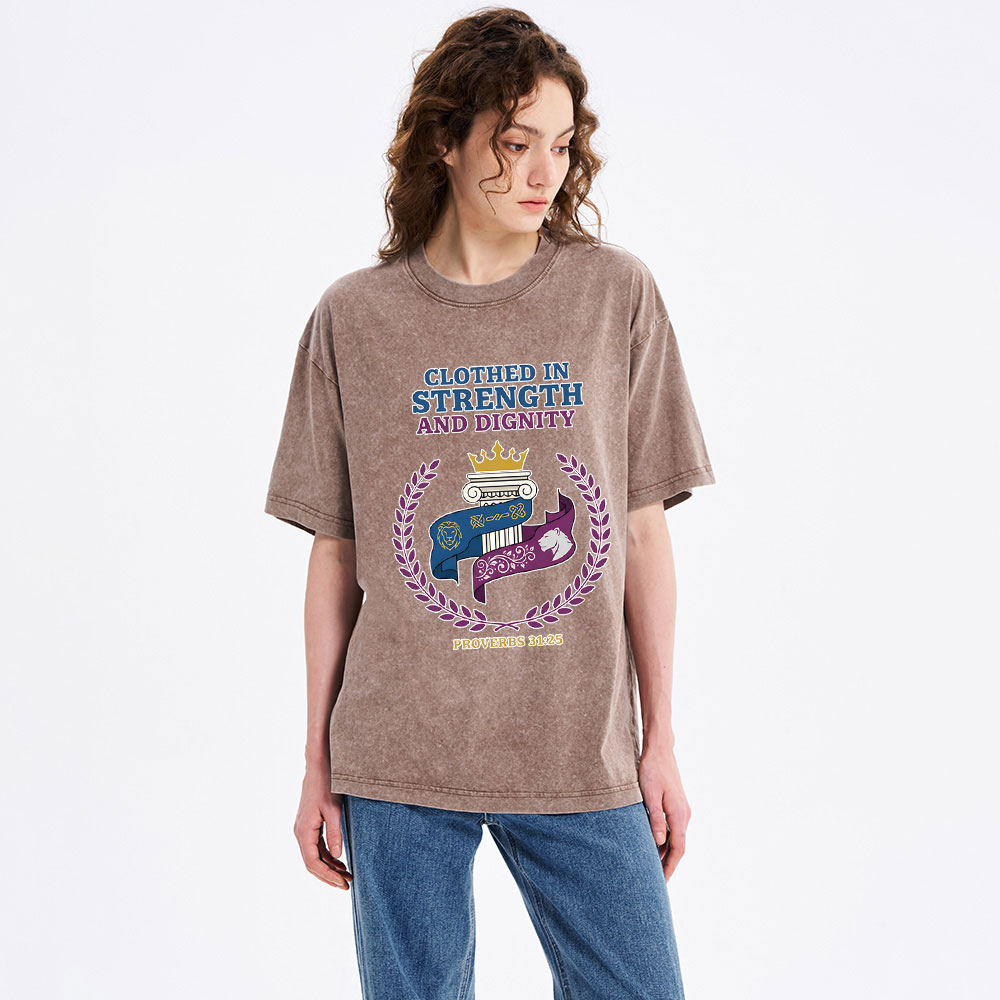 Clothed In Strength And Dignity Christian Washed T-Shirt