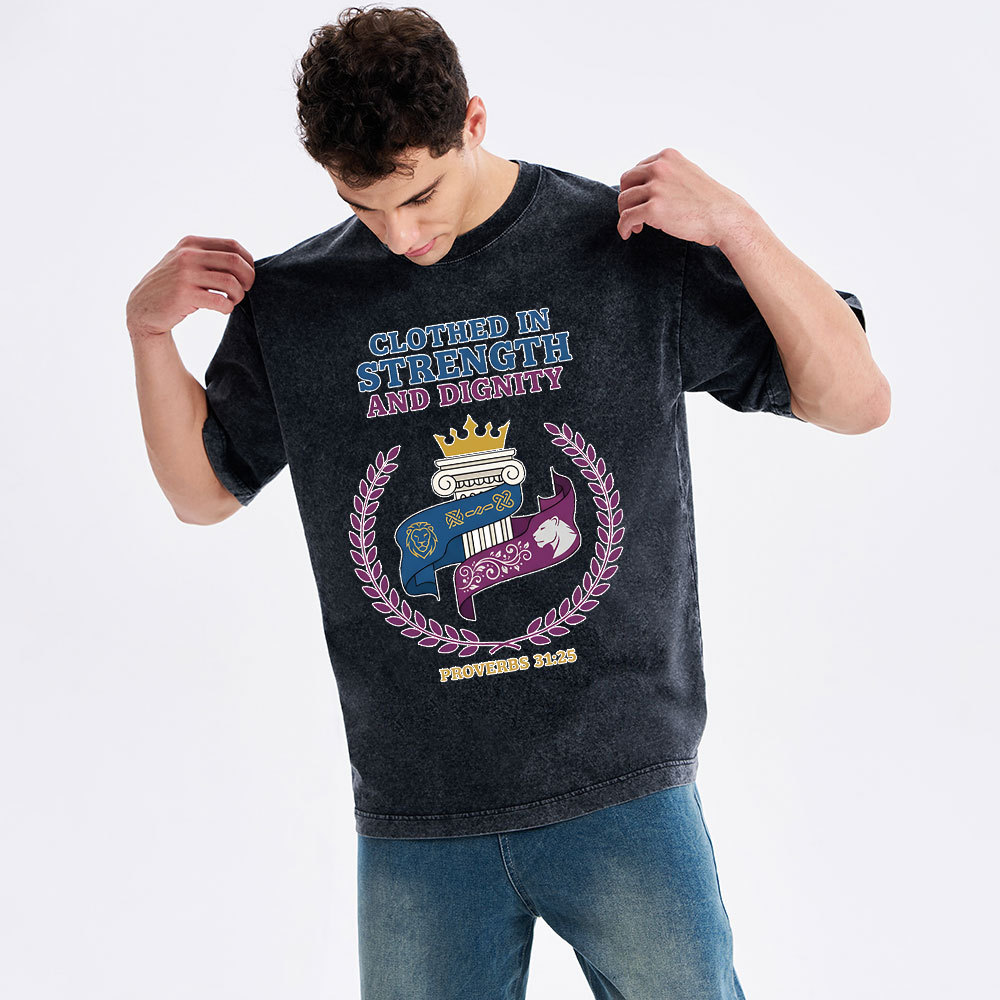 Clothed In Strength And Dignity Christian Washed T-Shirt