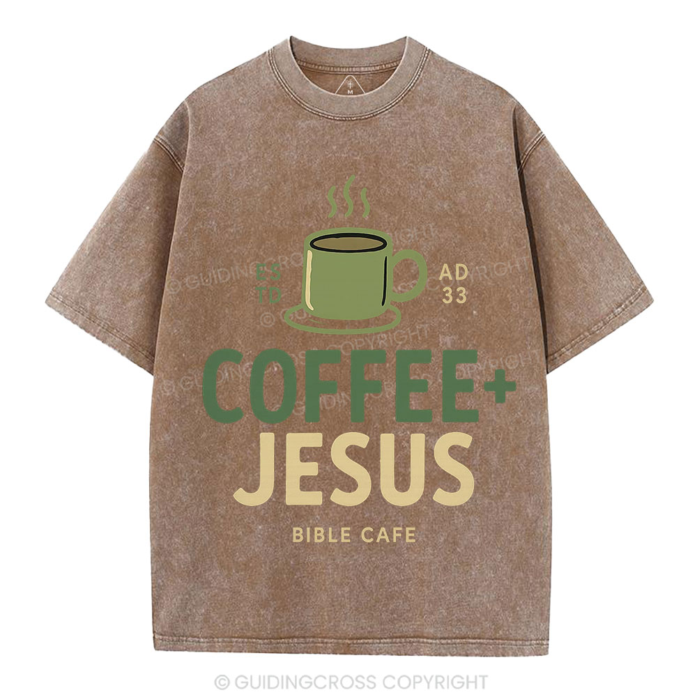 Coffee And Jesus Christian Washed T-Shirt
