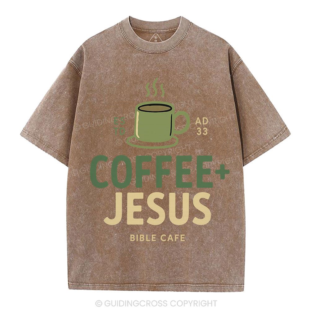 Coffee And Jesus Christian Washed T-Shirt