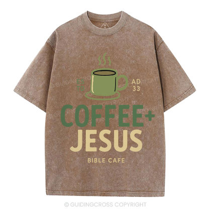 Coffee And Jesus Christian Washed T-Shirt