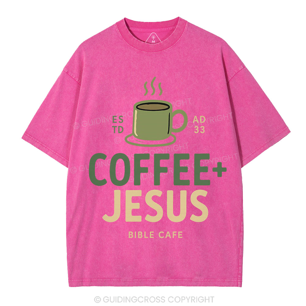 Coffee And Jesus Christian Washed T-Shirt