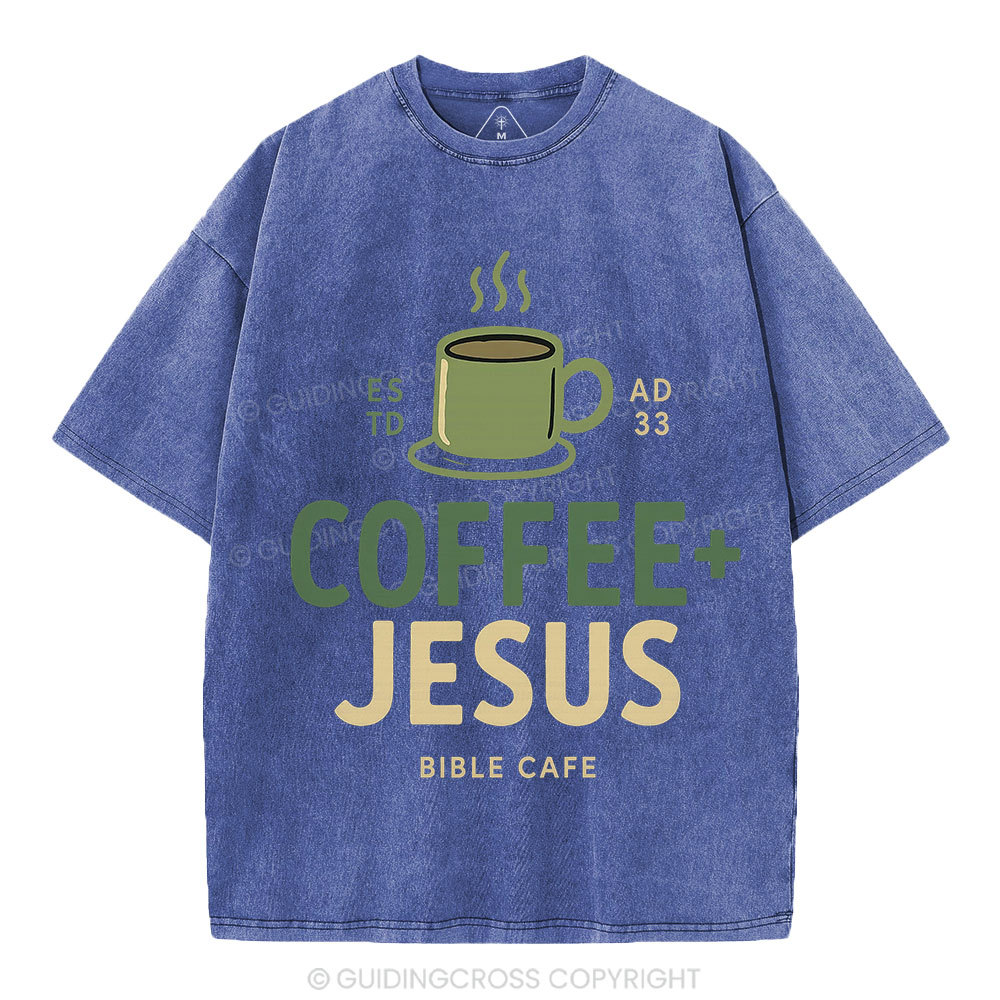 Coffee And Jesus Christian Washed T-Shirt
