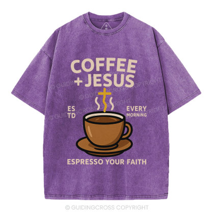Coffee And Jesus Christian Washed T-Shirt