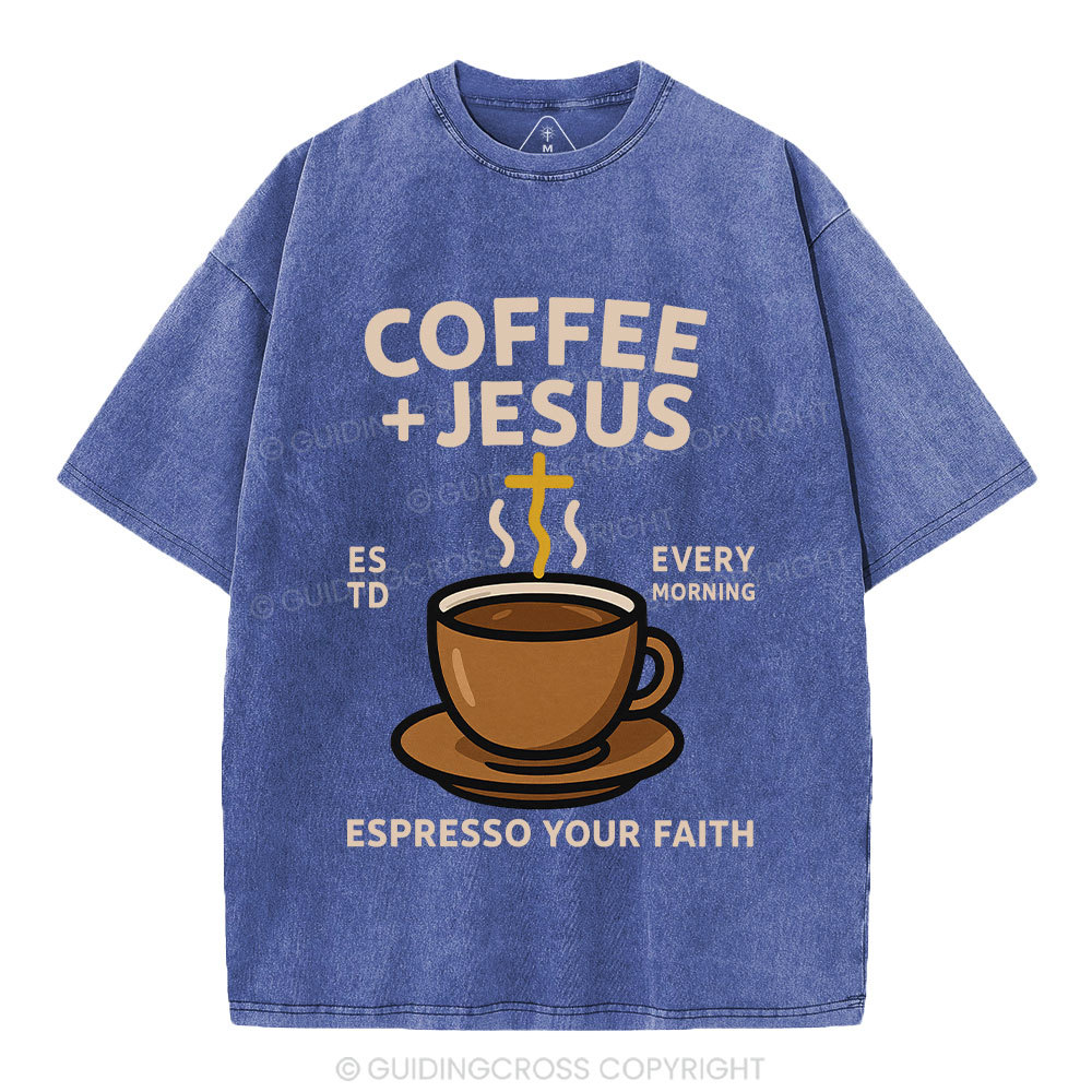 Coffee And Jesus Christian Washed T-Shirt