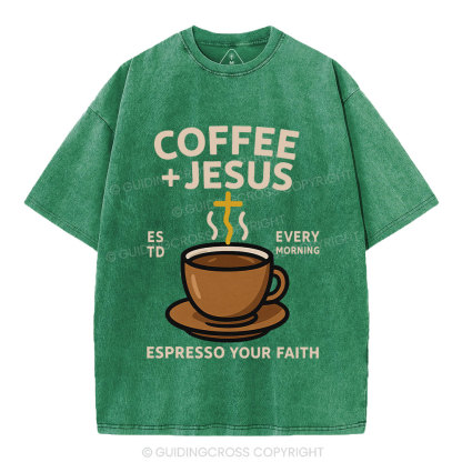 Coffee And Jesus Christian Washed T-Shirt