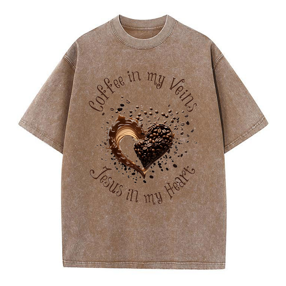 Coffee In My Veins Jesus In My Heart Christian Washed T-Shirt