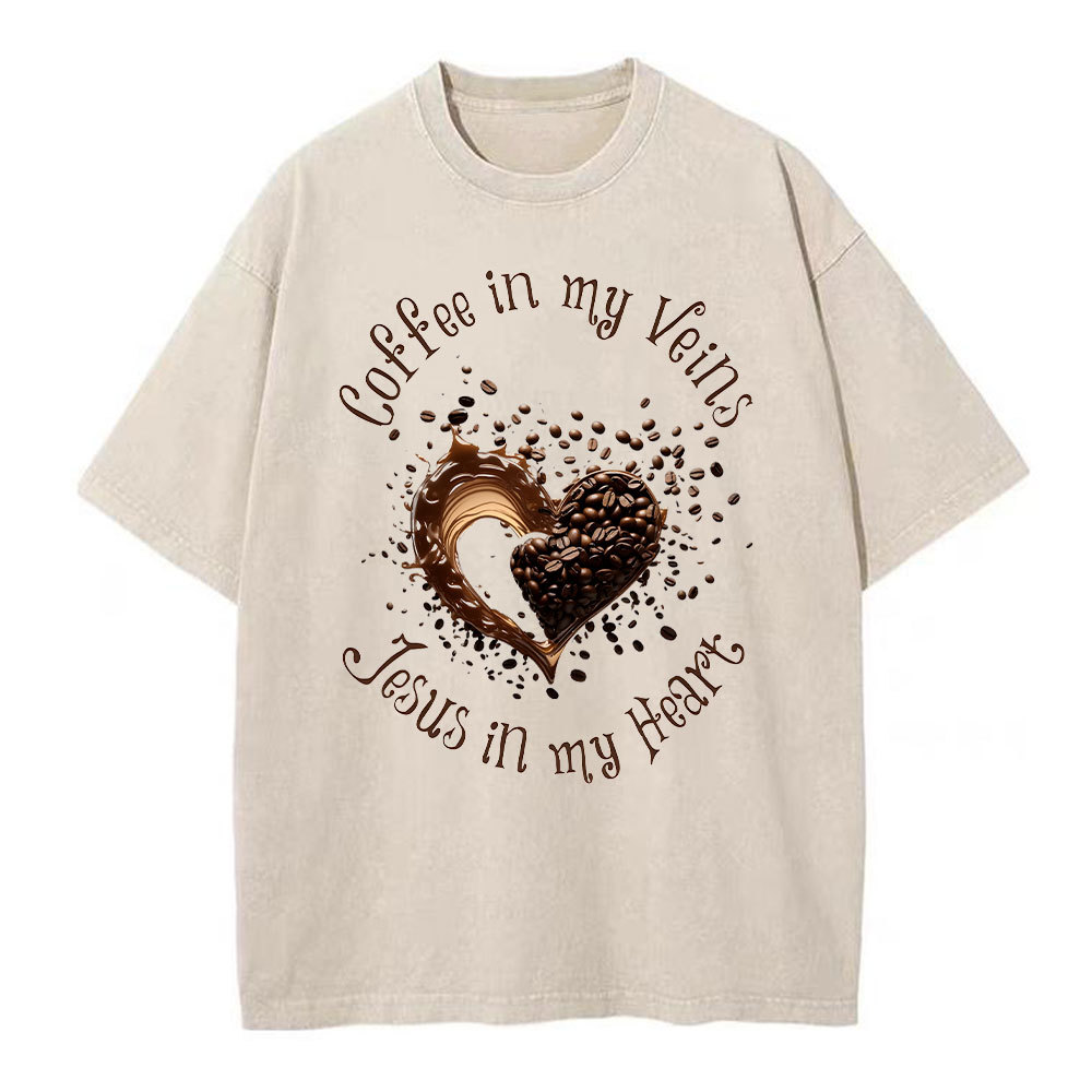 Coffee In My Veins Jesus In My Heart Christian Washed T-Shirt