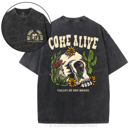 Come Alive Valley Of Dry Bones Christian Washed T-Shirt