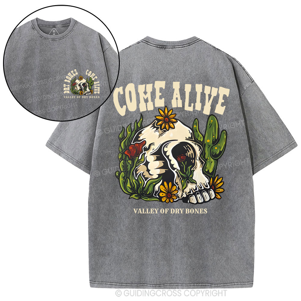 Come Alive Valley Of Dry Bones Christian Washed T-Shirt