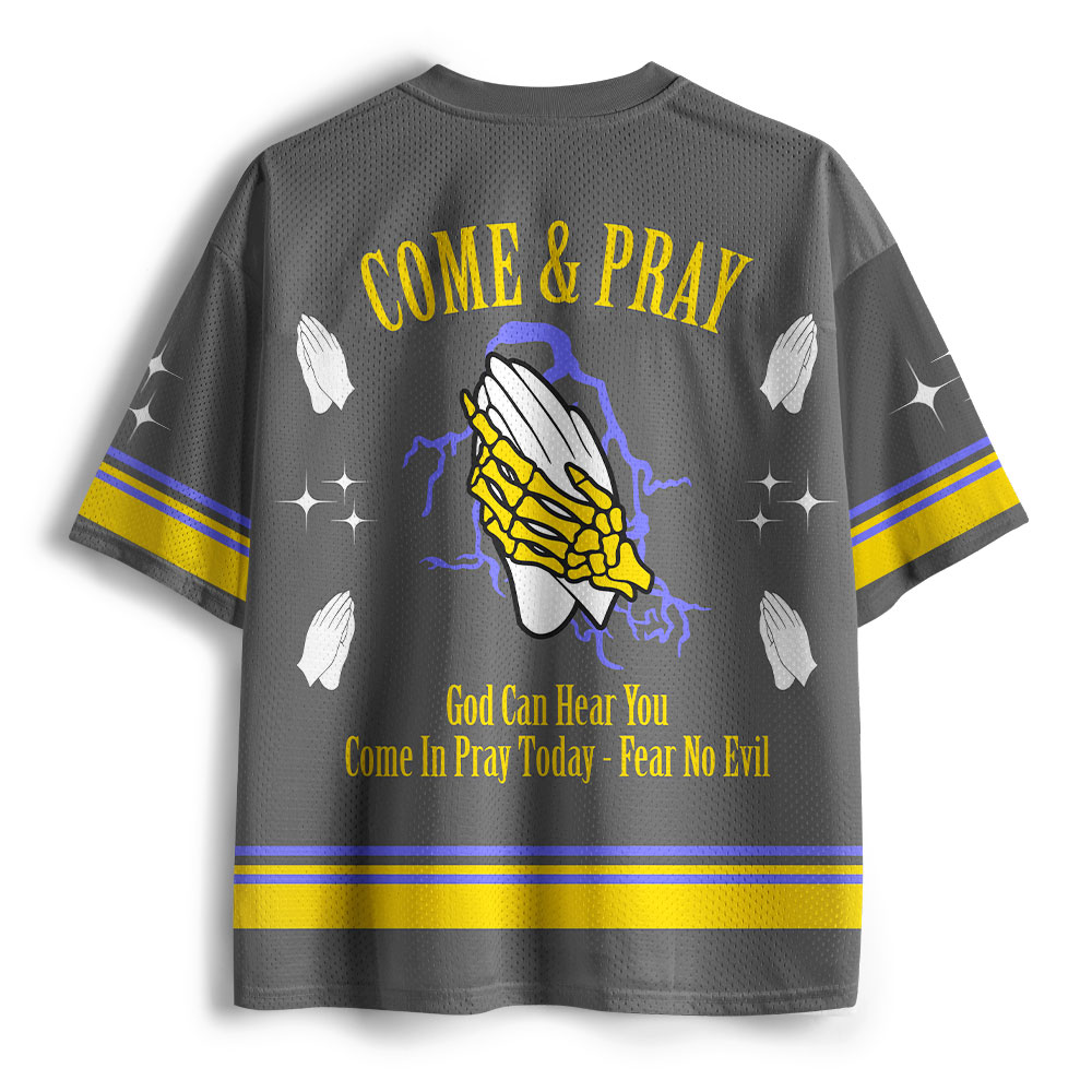 Come And Pray God Can Hear You Christian Mesh Jersey