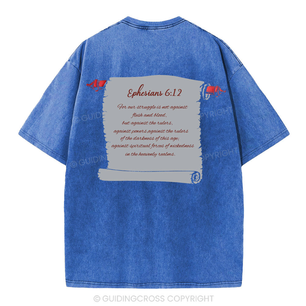 Come Be A Soldier In The Army Of God Christian Washed -Shirt