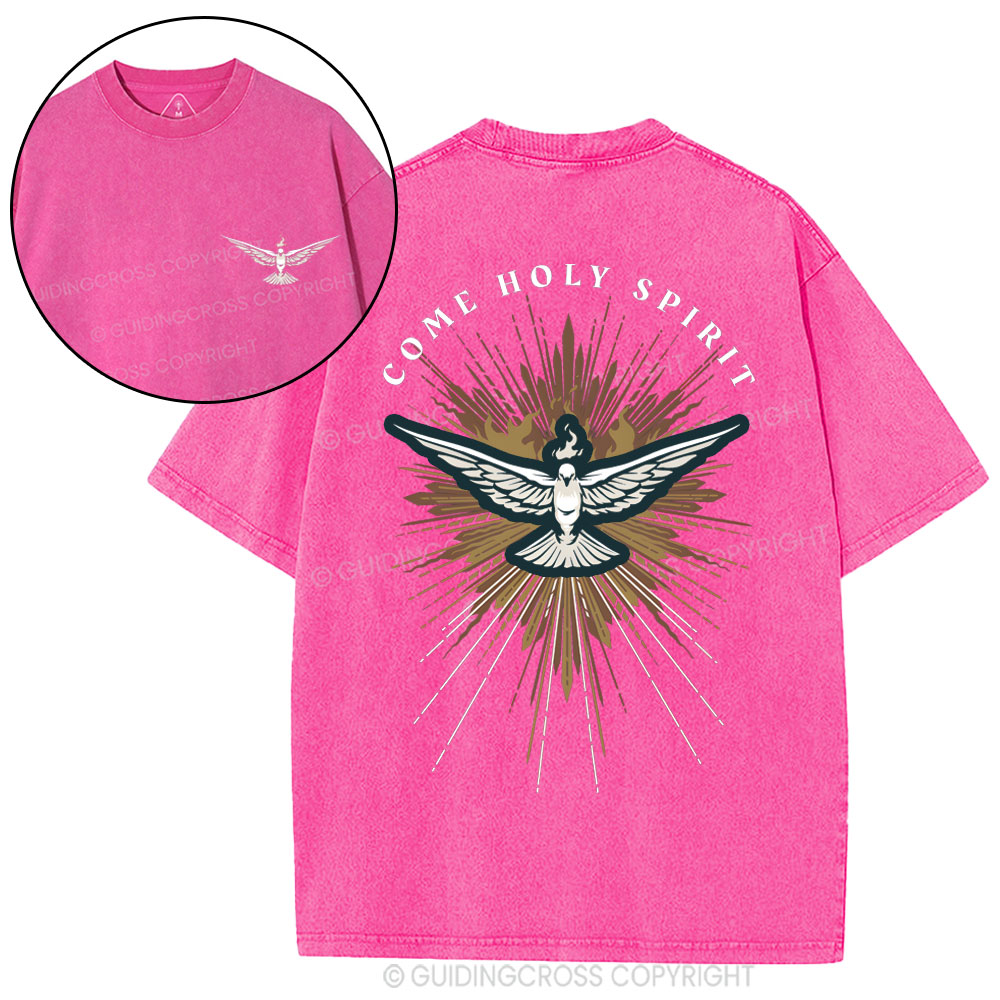 Come Holy Spirit Christian Washed T-Shirt