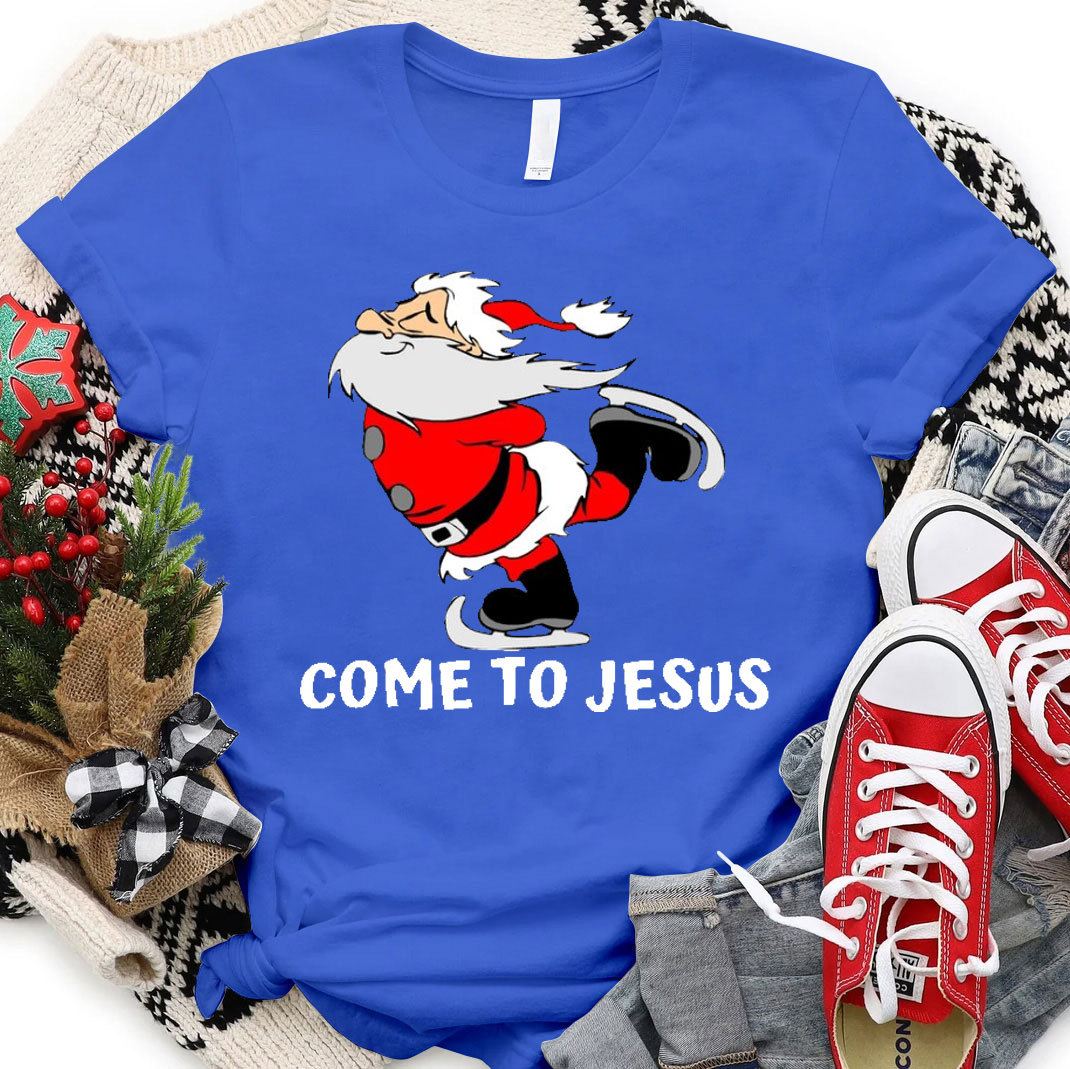 Come To Jesus Christmas Christian T-Shirt