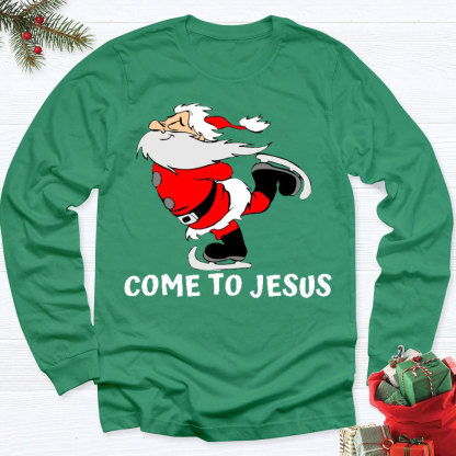Come To Jesus Christmas Christian T-Shirt