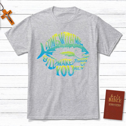 Come With Me Christian T-Shirt