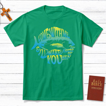 Come With Me Christian T-Shirt