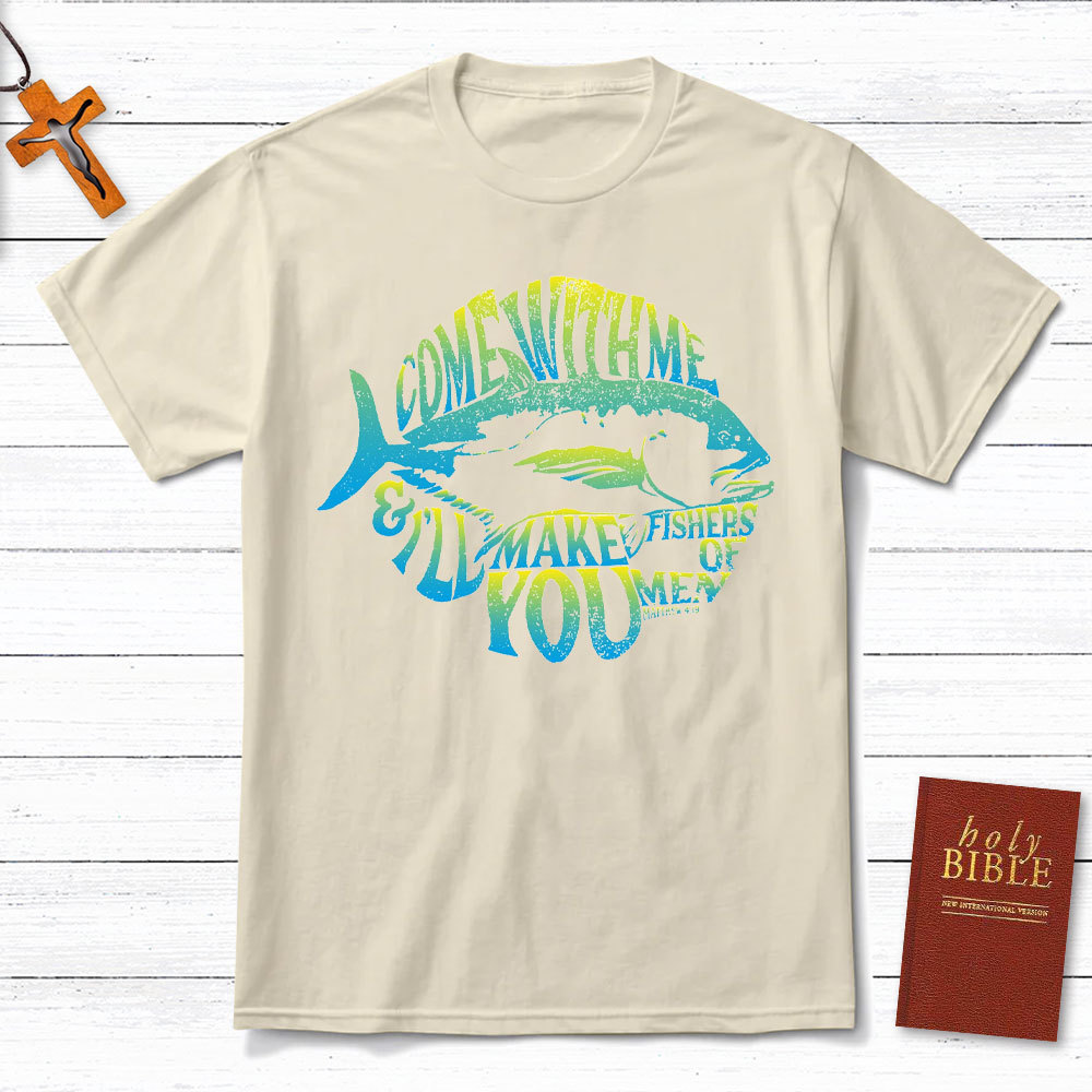 Come With Me Christian T-Shirt