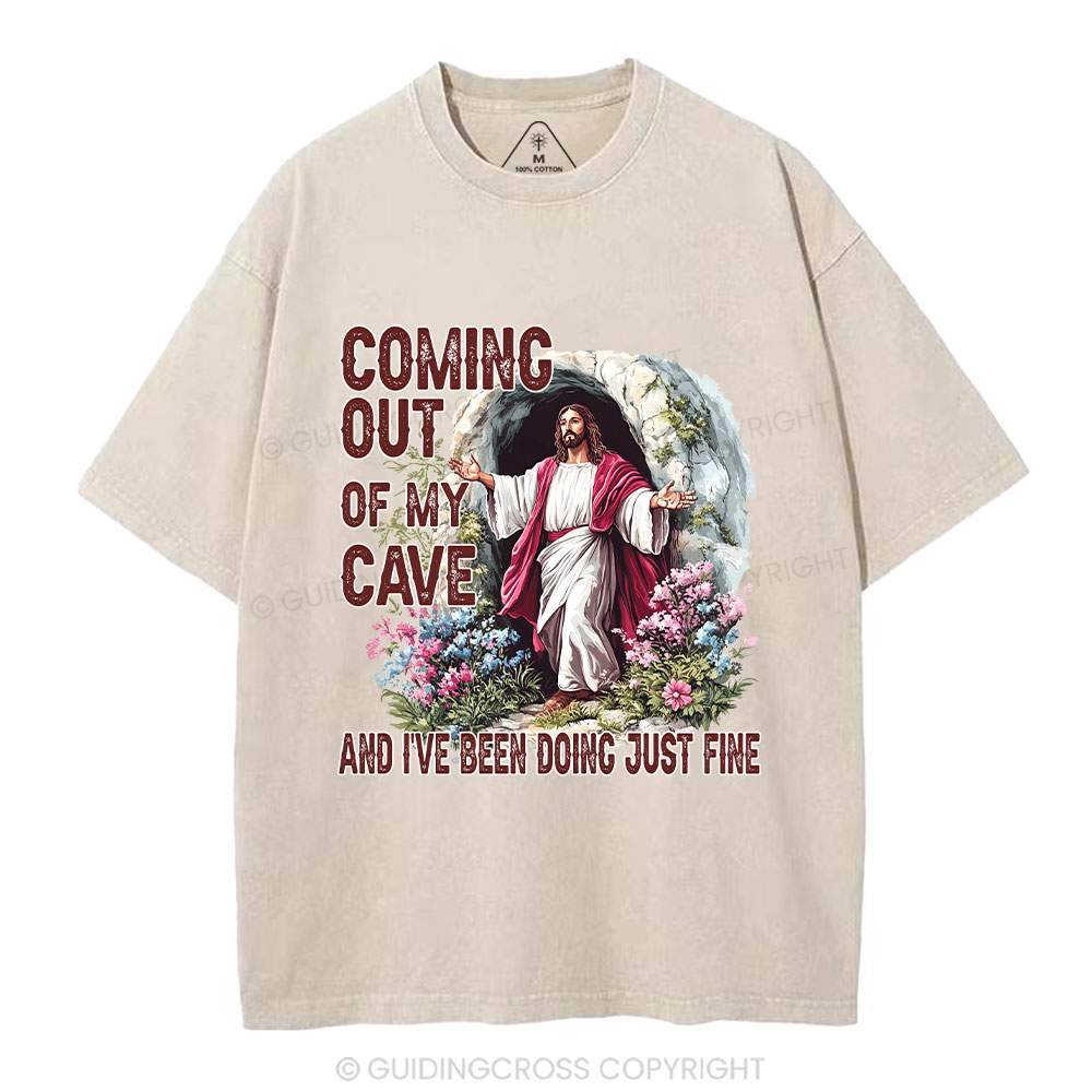 Coming Out Of My Cave Christian Washed T-Shirt