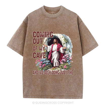 Coming Out Of My Cave Christian Washed T-Shirt