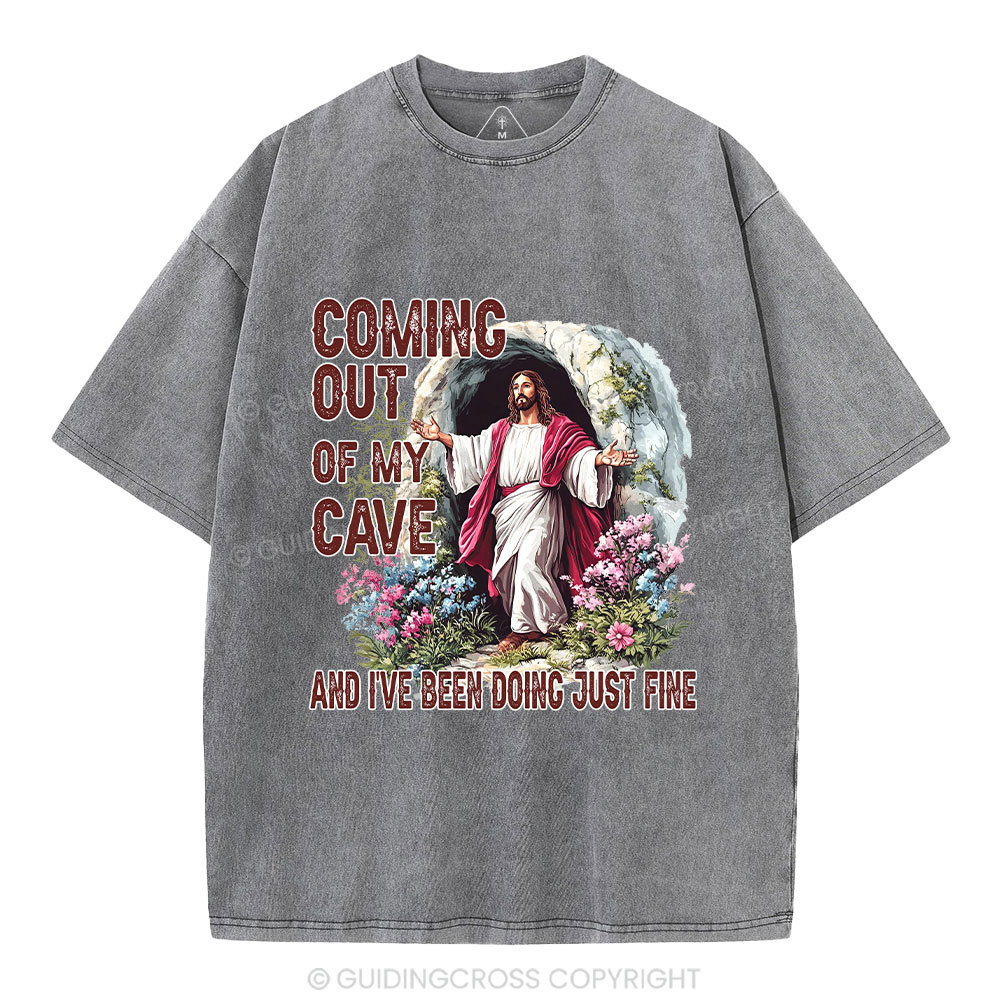 Coming Out Of My Cave Christian Washed T-Shirt
