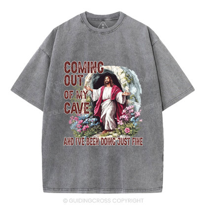 Coming Out Of My Cave Christian Washed T-Shirt