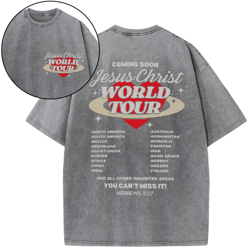 Coming Soon Christ World Tour Christian Washed T-Shirt
