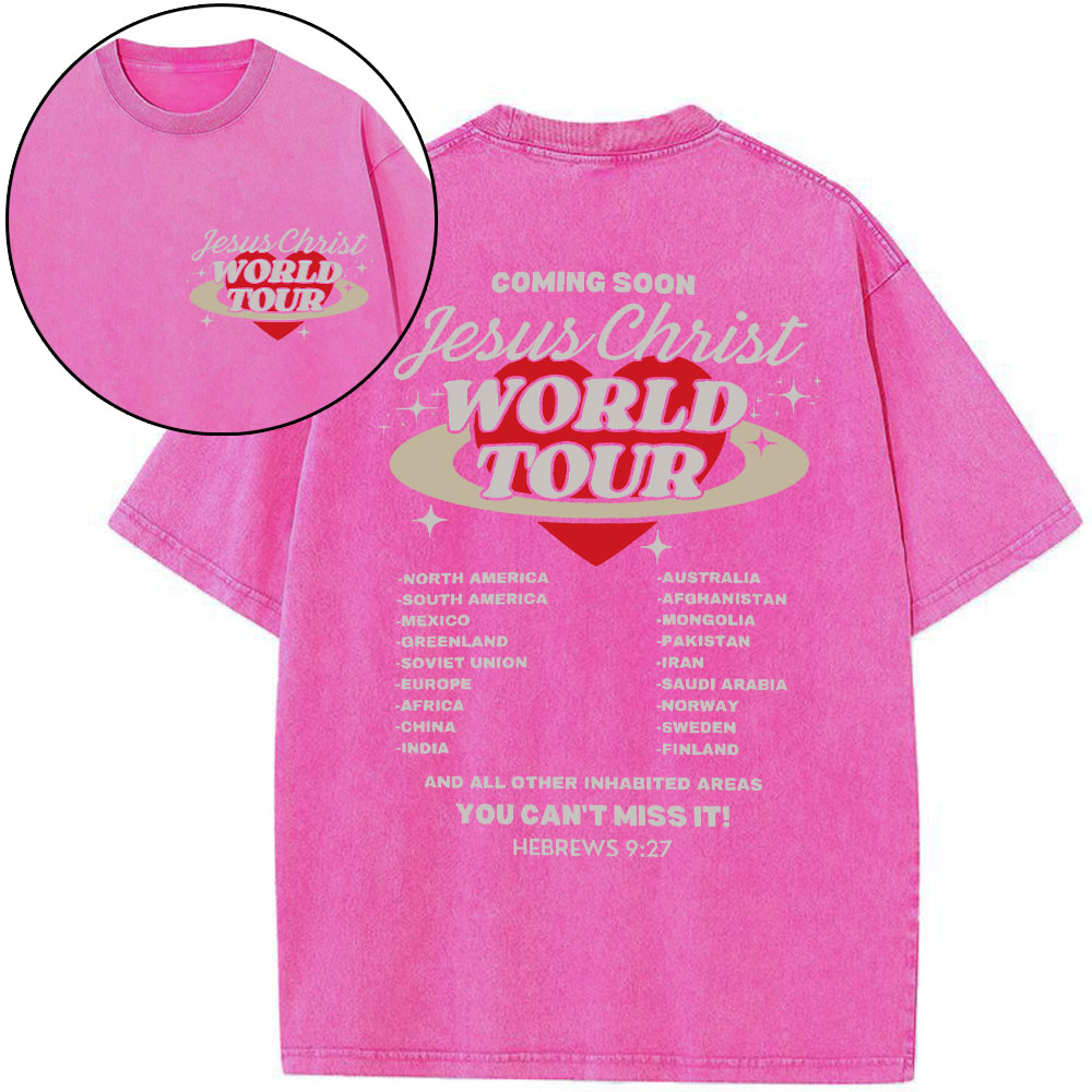 Coming Soon Christ World Tour Christian Washed T-Shirt