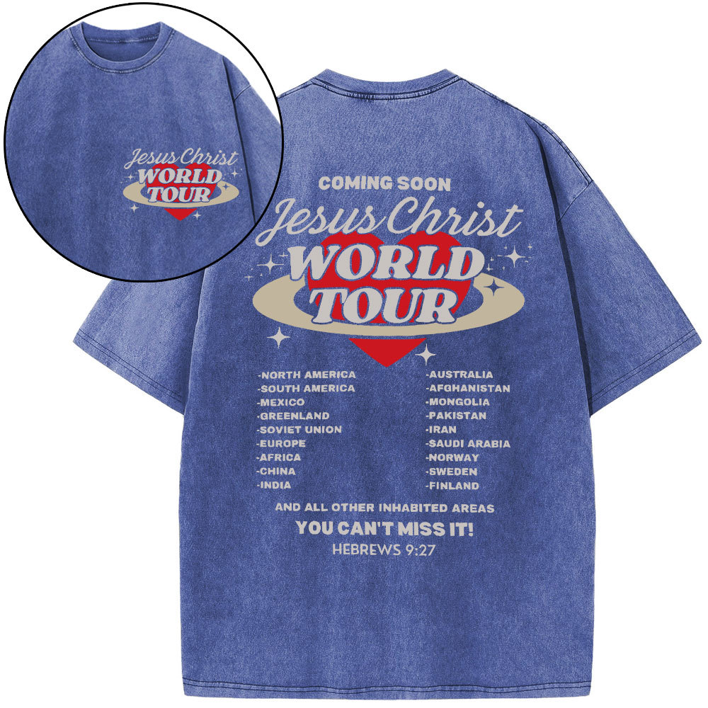 Coming Soon Christ World Tour Christian Washed T-Shirt