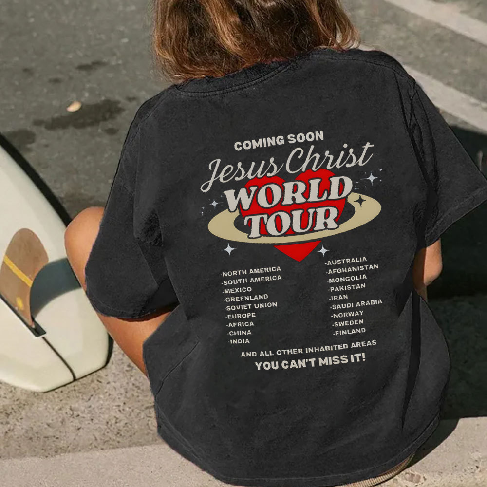 Coming Soon Christ World Tour Christian Washed T-Shirt