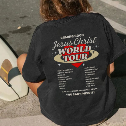 Coming Soon Christ World Tour Christian Washed T-Shirt