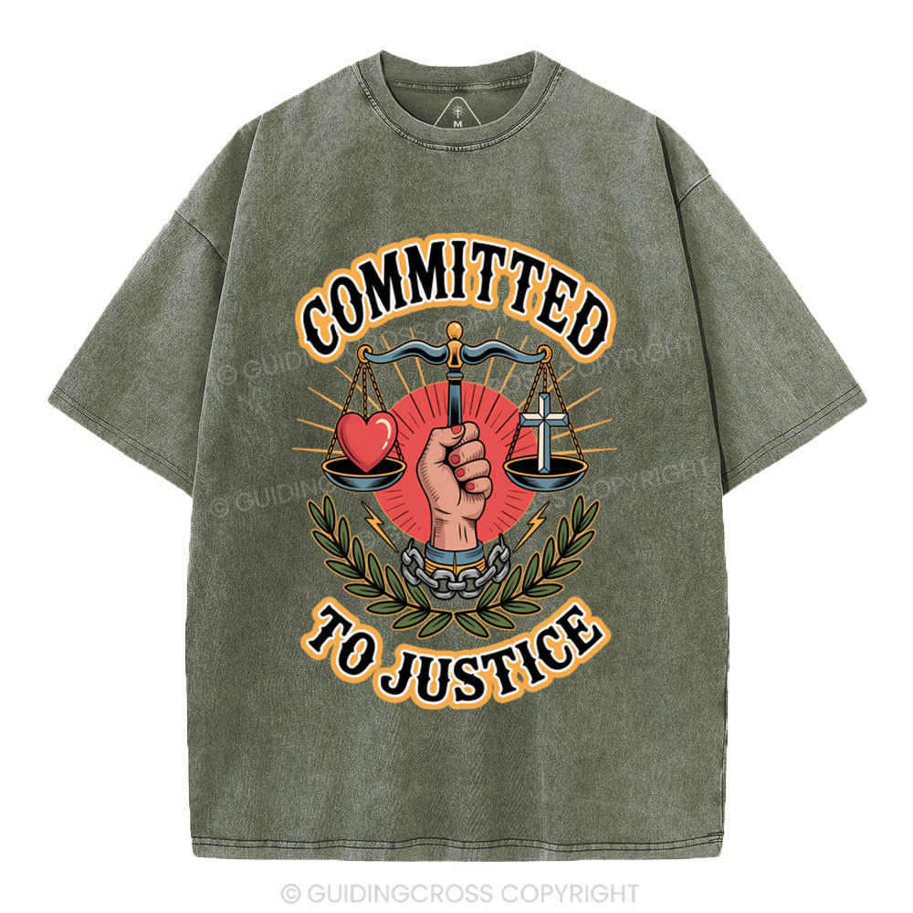 Committed To Justice Christian Washed T-Shirt