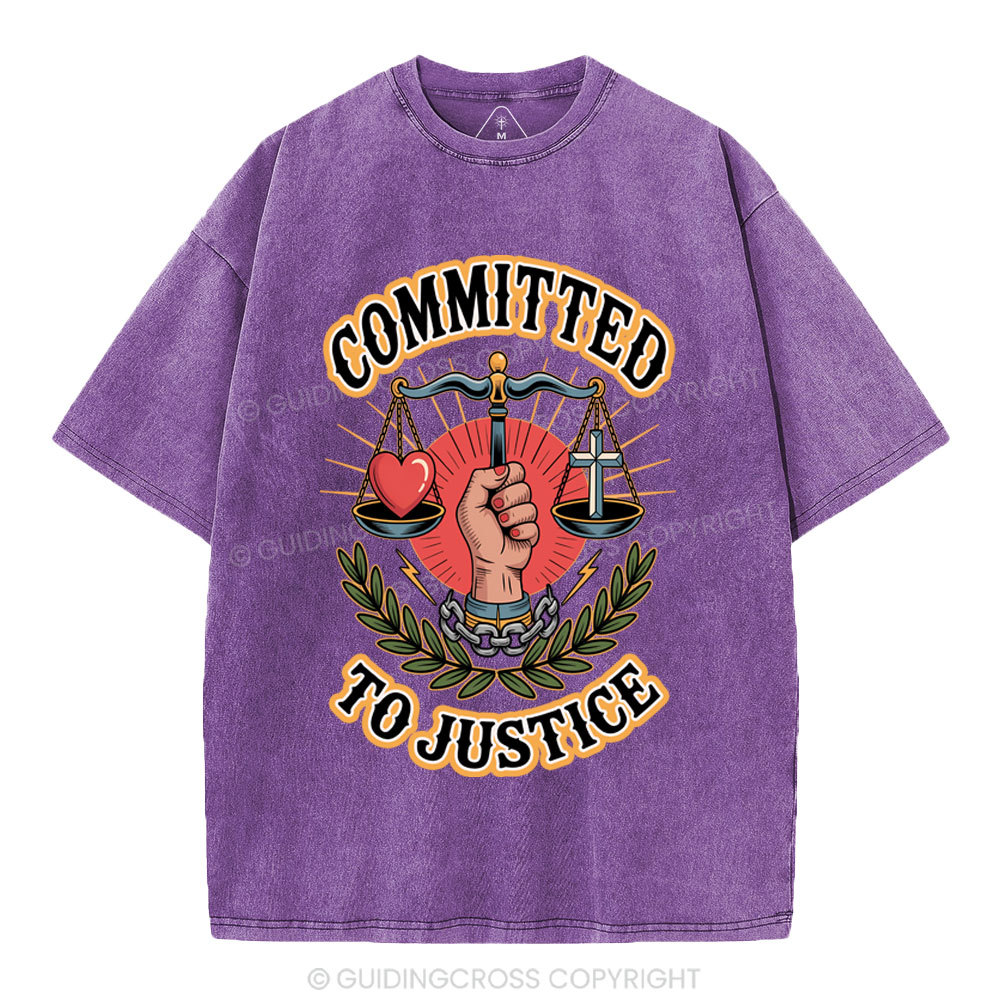 Committed To Justice Christian Washed T-Shirt