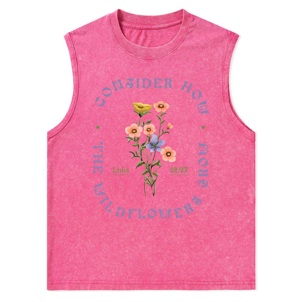 Consider How The Wildflower Grow Christian Washed Tank Top