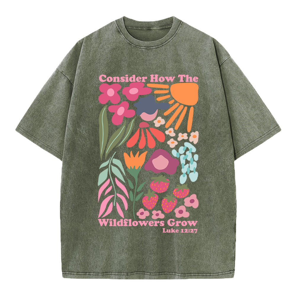 Consider How The Wildflowers Grow Boho Christian Washed T-Shirt