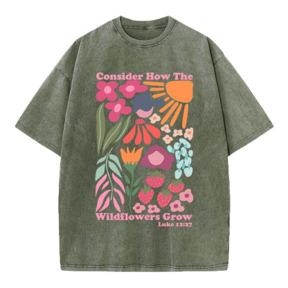 Consider How The Wildflowers Grow Boho Christian Washed T-Shirt